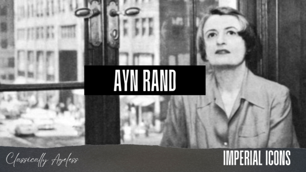 Ayn Rand: A Controversial Figure in Literature and Philosophy