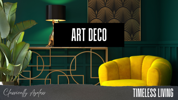 Elegance Preserved: The Timeless Appeal of Iconic Art Deco Interior Design